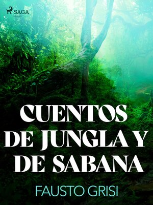 cover image of Cuentos de Jungla y de Sabana